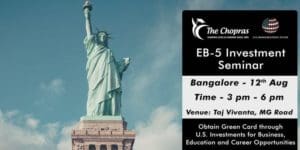 EB-5 Investor Visa Seminar in Bangalore - Learn about Immigration to the U....